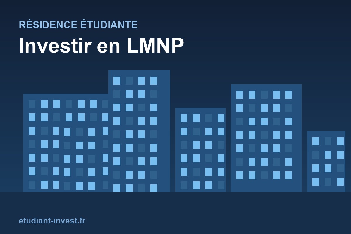 Résidence étudiante LMNP - Investissement logement étudiant rentable